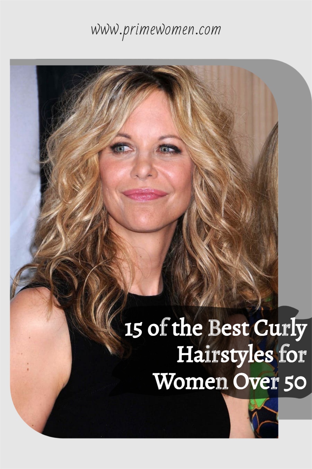 Curly Hairstyles For Over 50