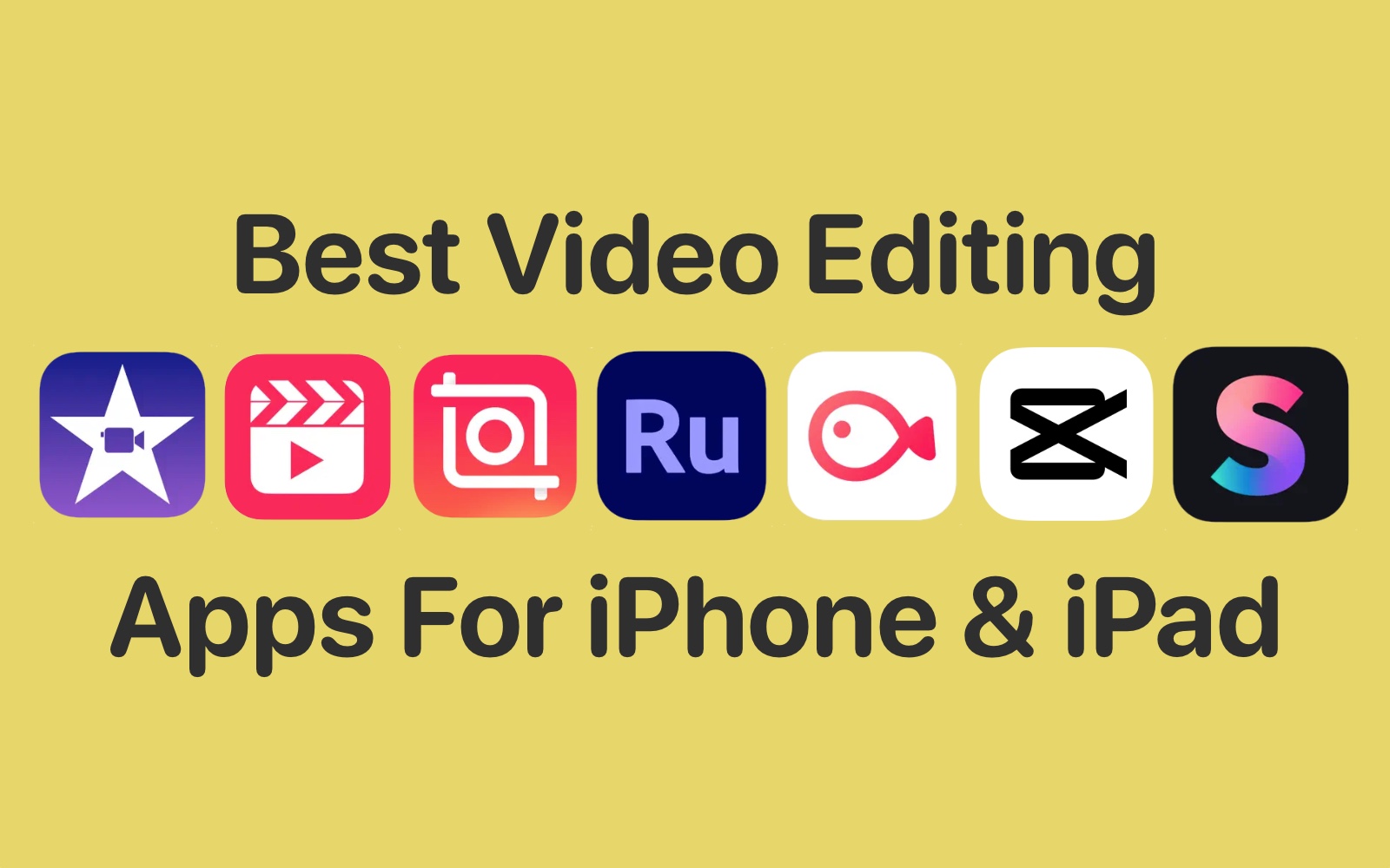 Best Editing Apps For Youtubers