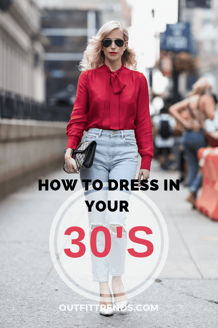 Fashion For Women In Their 30s